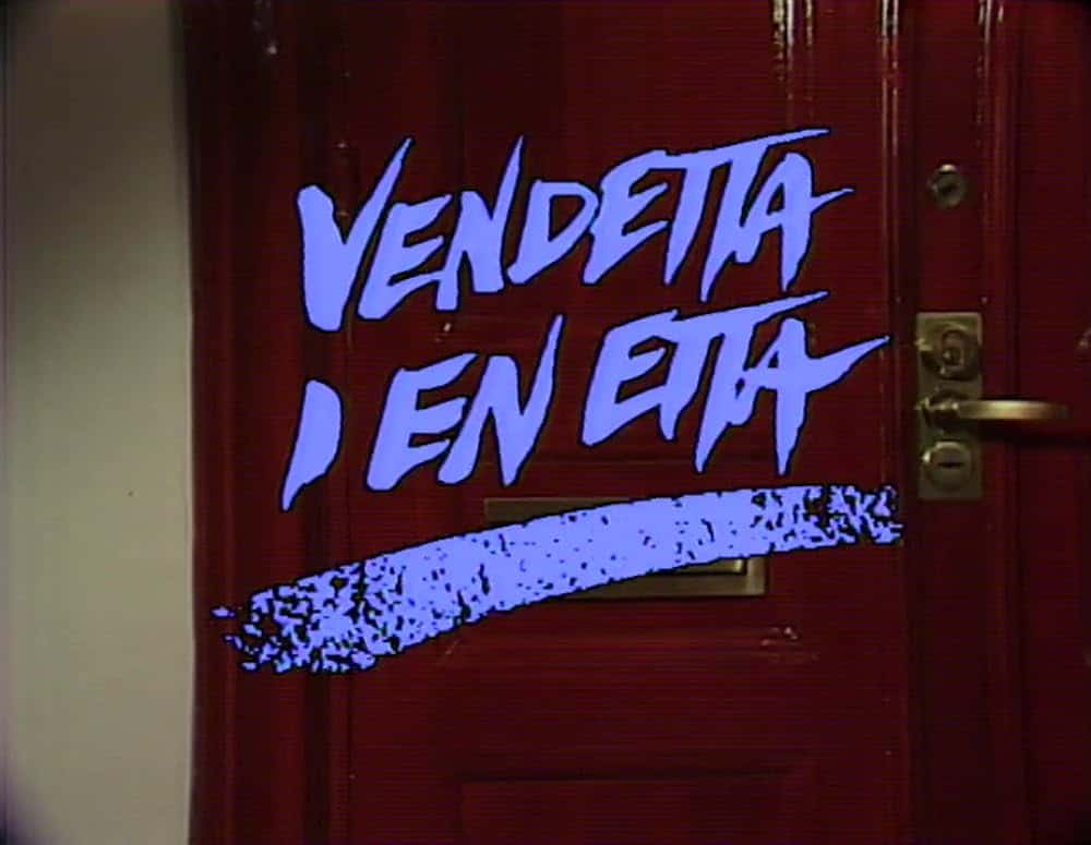 Vendetta i en etta